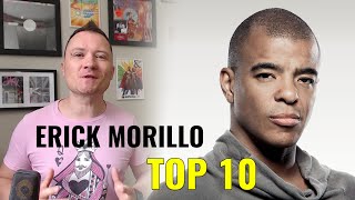 Top 10 Erick Morillo