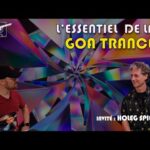 L'essentiel de la Goa Trance avec Holeg Spies (+ guest)