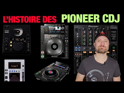 l'histoire des platines CDJ Pioneer